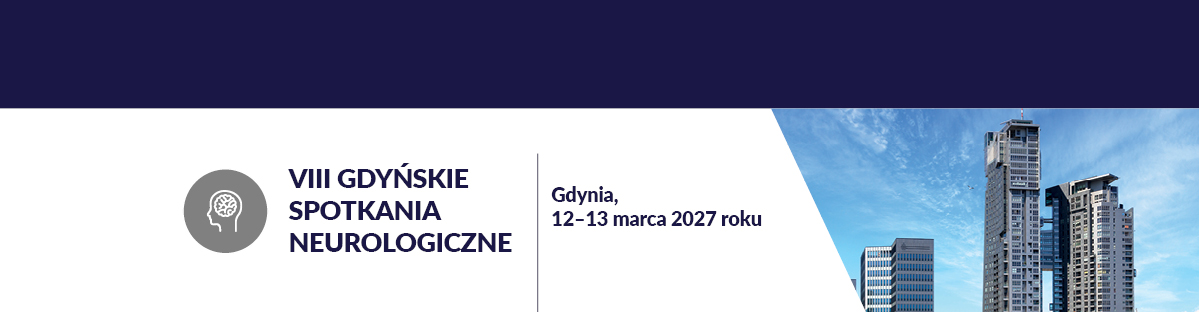 VIII Gdyńskie Spotkania Neurologiczne 2027